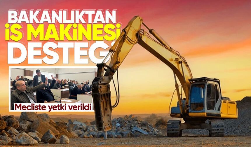 Bakanlıktan Çöp Konteyneri ve İş Makinesi desteği
