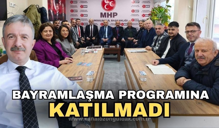 MHP İl Başkanından yeni fiyasko: MHP Bayramlaşmasına katılmadı