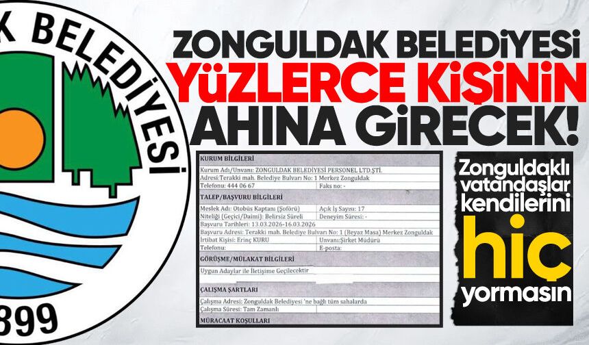 Formalite İŞKUR ilanı yayınlandı: Zonguldak Belediyesi yüzlerce kişinin ahına girecek!