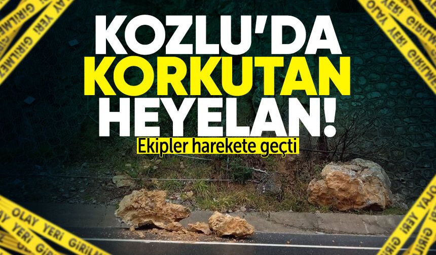 Kozlu'da korkutan heyelan: Ekipler harekete geçti!
