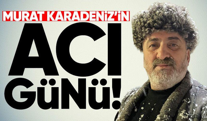 Murat Karadeniz’in halası Gülizar Değerli hayatını kaybetti