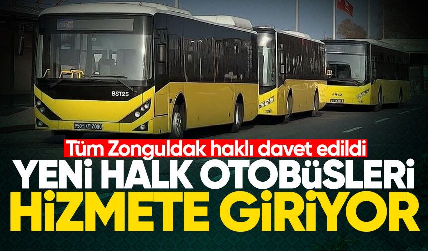 Yeni halk otobüsleri bugün törenle hizmete giriyor