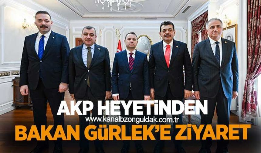 AKP HEYETİNDEN BAKAN GÜRLEK'E ZİYARET