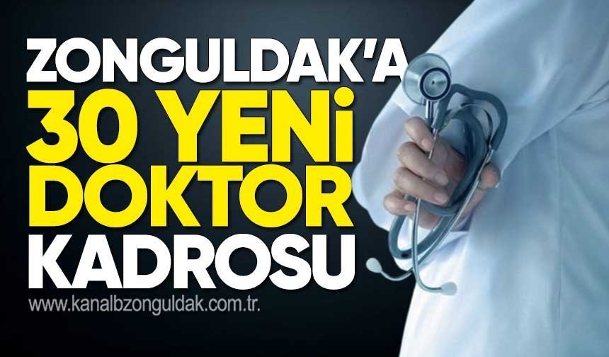 Zonguldak’a 30 Yeni Tabip Kadrosu Tahsis Edildi