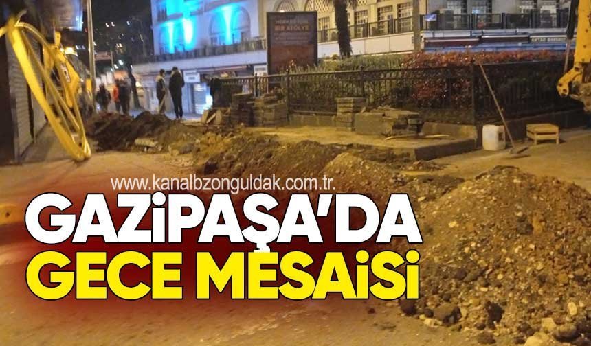 Gazipaşa’da Gece Mesaisi