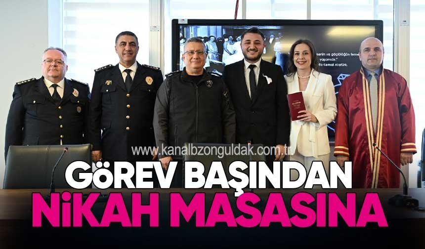 Görev Başından Nikah Masasına