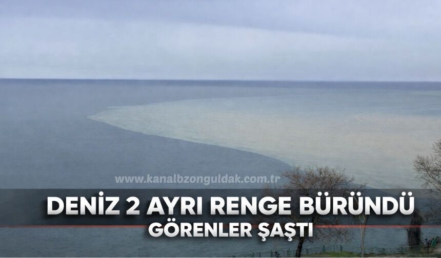 Zonguldak’ta deniz iki ayrı renge büründü!