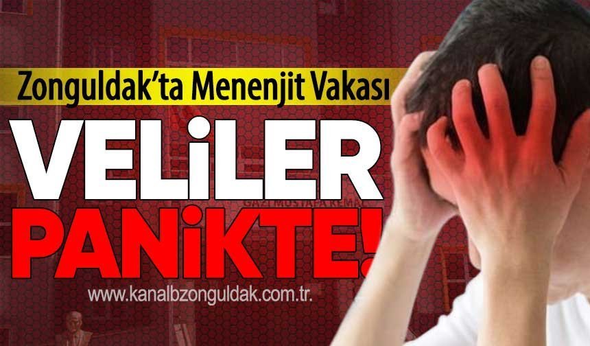 Zonguldak’ta Menenjit Vakası: Veliler Panikte!