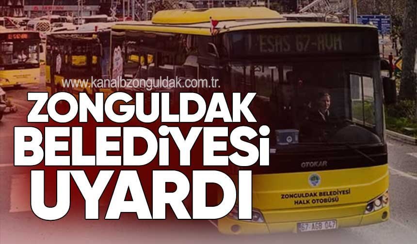 Zonguldak Belediyesi Uyardı: Son Gün 15 Nisan