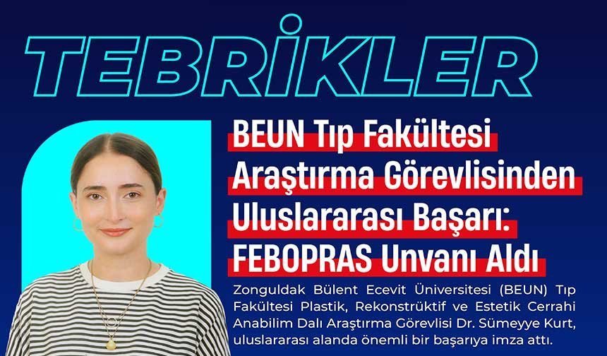 BEUN Tıp Fakültesi Araştırma Görevlisinden Uluslararası Başarı
