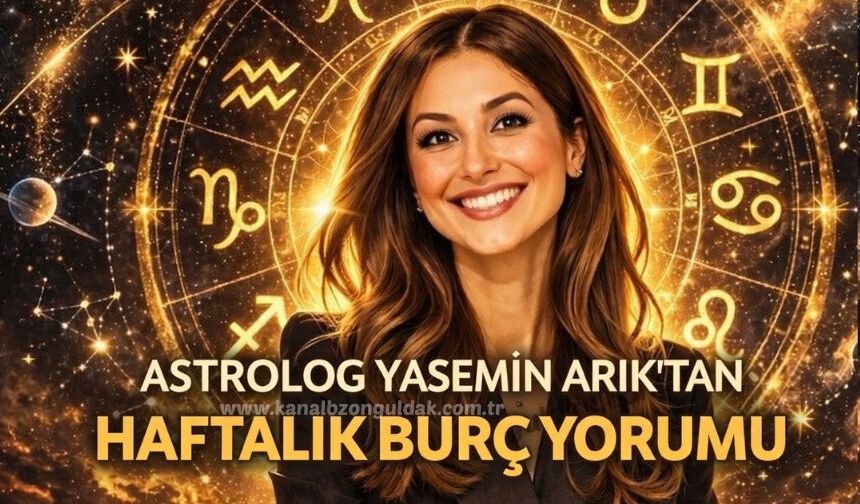 Astrolog Yasemin Arık’tan dikkat çeken haftalık burç yorumu