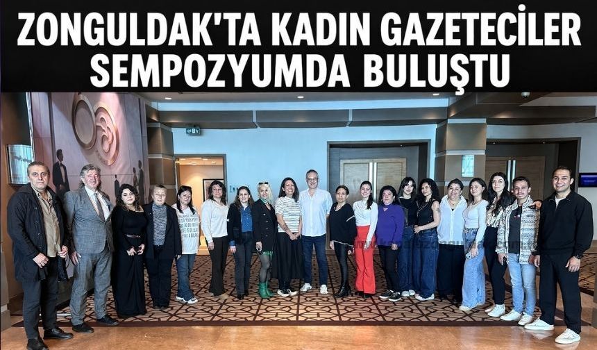 Gazetecilikte kadınların sorunları masaya yatırıldı