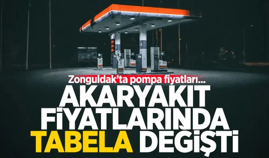 Zonguldak’ta akaryakıt fiyatlarında güncelleme