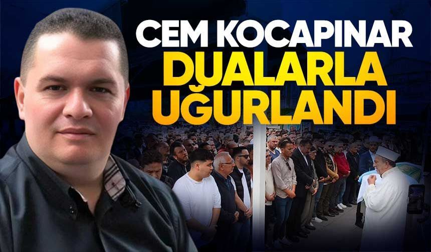 Cem Kocapınar, Son Yolculuğuna Uğurlandı