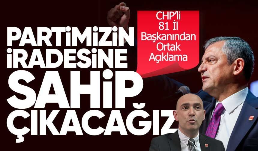 CHP’nin 81 il başkanından Özgür Özel’e destek açıklaması