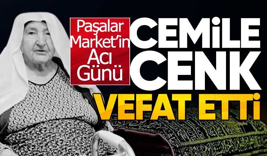 Cemile Cenk Hayatını Kaybetti