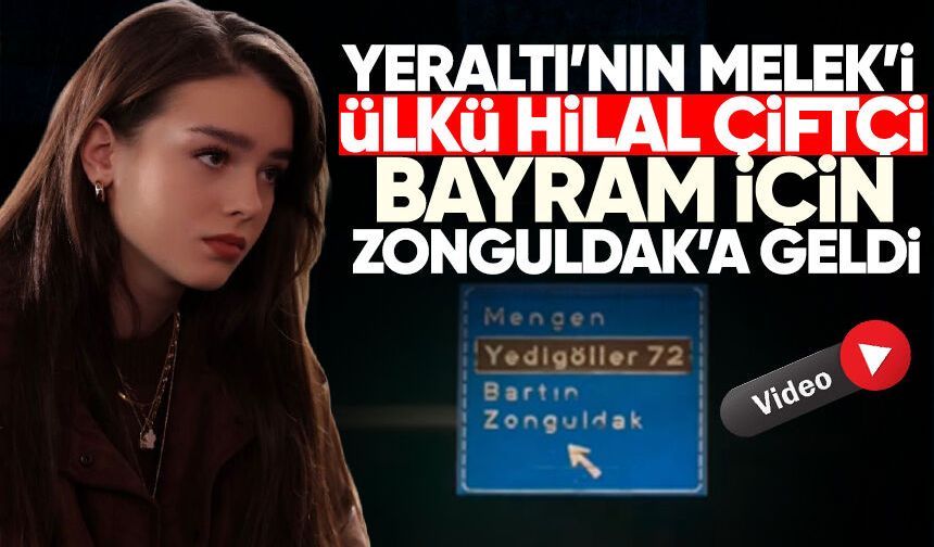 Yeraltı’nın Melek’i bayram için Zonguldak’a geldi