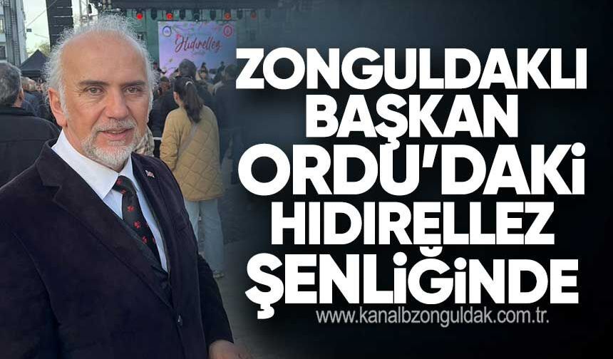 Zonguldaklı Başkan Ordu’daki Hıdırellez Şenliğinde