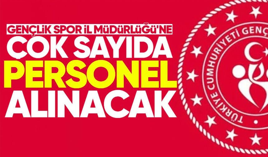 Zonguldak Gençlik ve Spor Müdürlüğü sözleşmeli personel alımı yapacak