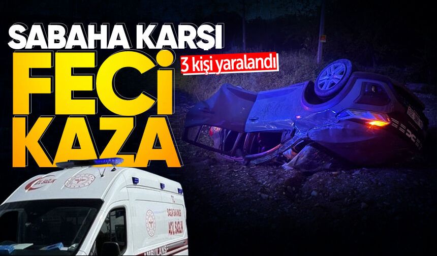 Zonguldak yolunda sabaha karşı feci kaza: 3 kişi yaralandı!