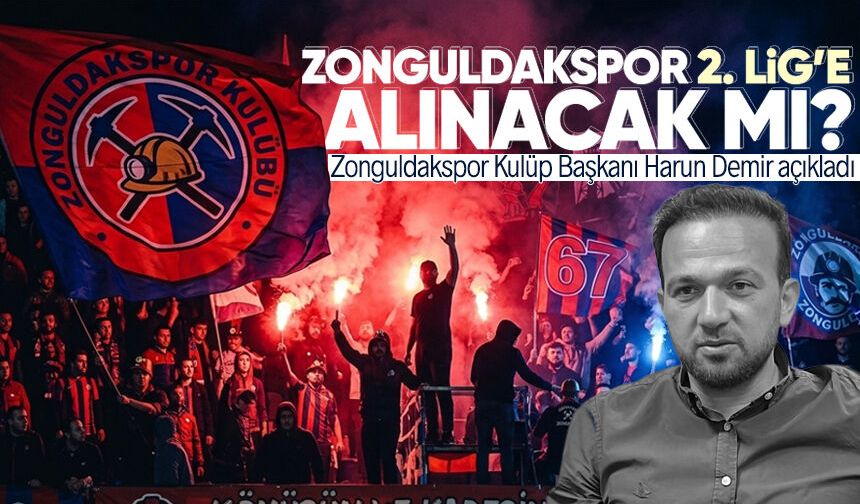 Zonguldakspor 2. Lig’e alınacak mı? Harun Demir açıkladı!