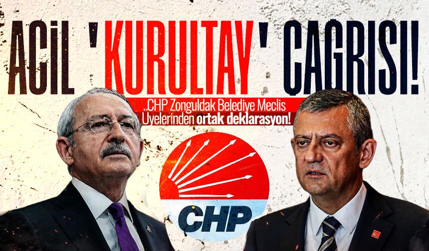 CHP Zonguldak’ta sıcak gelişme: Belediye meclis üyelerinden "Kurultay" çağrısı!