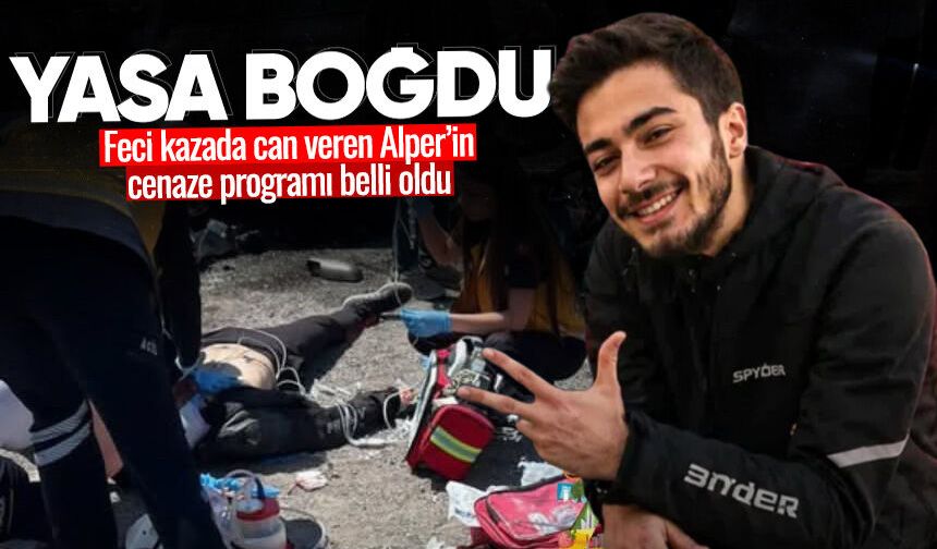 Feci kazada can veren Alper Başören'in cenaze programı belli oldu