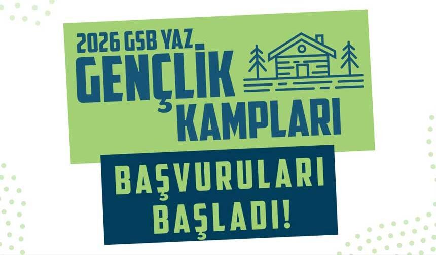 Gençler, Müjde! 2026 Yaz Kampları Başvuruları Başladı