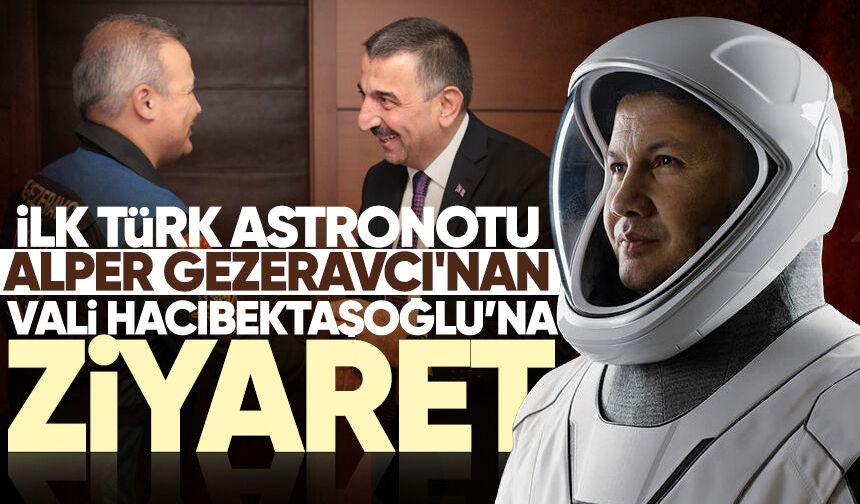 İlk Türk Astronotu Alper Gezeravcı'nan Zonguldak Valiliği'ne ziyaret