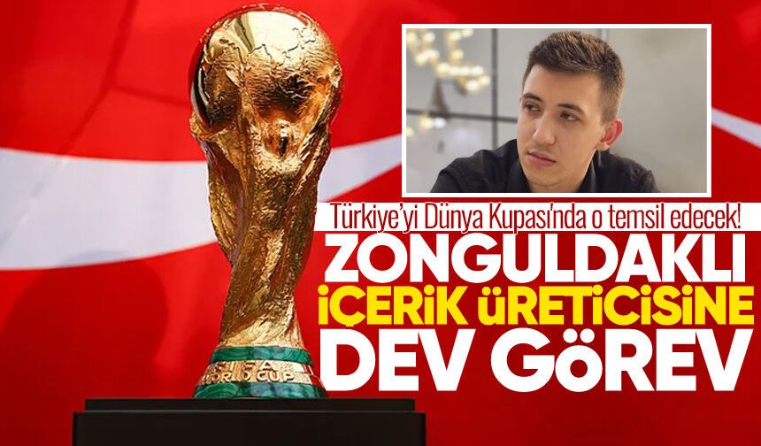 Türkiye'yi Dünya Kupası'nda o temsil edecek! Zonguldaklı içerik üreticisine dev görev...