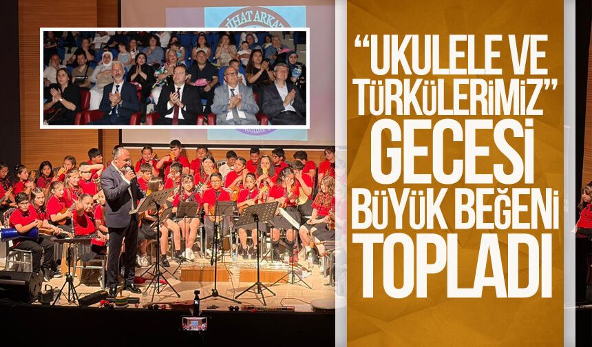 “Ukulele ve Türkülerimiz” gecesi büyük beğeni topladı