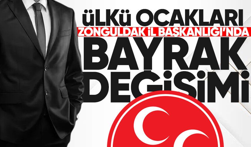 Ülkü Ocakları Zonguldak İl Başkanlığı'nda bayrak değişimi