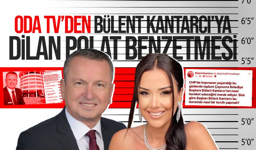 Başkan Bülent Kantarcı'ya Dilan Polat benzetmesi