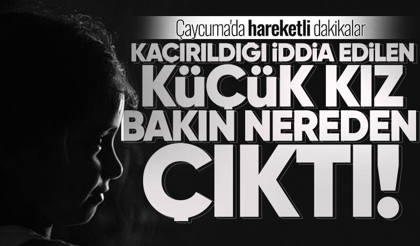 Çaycuma'da hareketli dakikalar: Kaçırıldığı iddia edilen küçük kız parktan çıktı!
