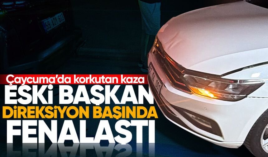 Çaycuma'da korkutan kaza: Başkan direksiyon başında fenalaştı