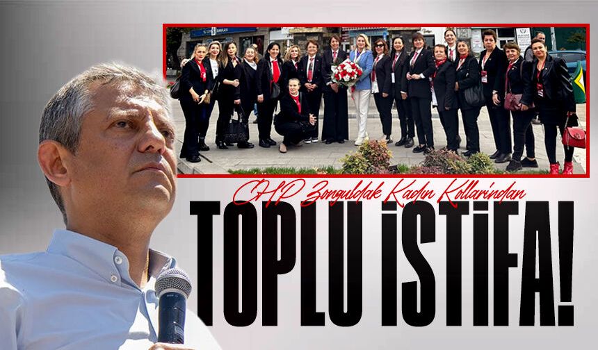 CHP Zonguldak Kadın Kolları'ndan toplu istifa