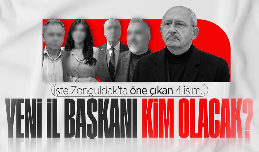 CHP Zonguldak'ta yeni il başkanı kim olacak? İşte öne çıkan 4 isim...