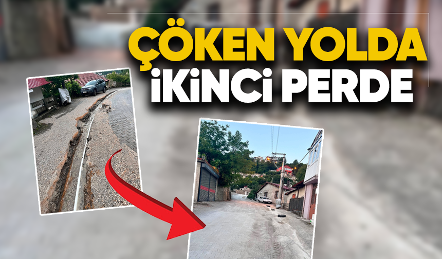 Çöken yolda ikinci perde