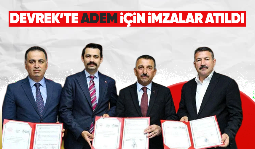 Devrek'de Adem için imzalar atıldı