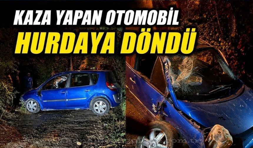 Kozlu'da hurdaya dönen otomobilden yaralanmadan kurtuldu
