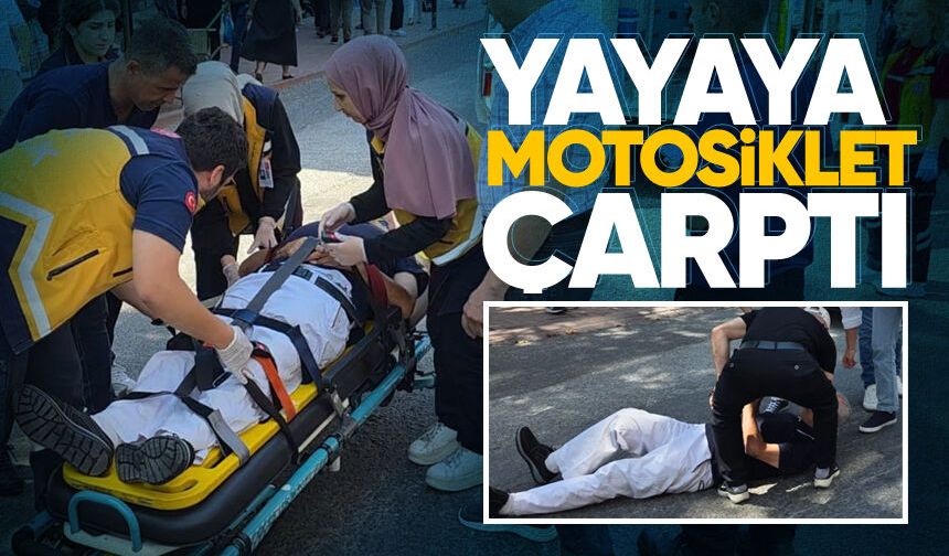 Karşıya geçmek isteyen yayaya motosiklet çarptı