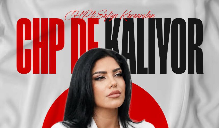 Safiye Karaarslan CHP'de kalacağını açıkladı: “Baba evini terk etmeyeceğim”