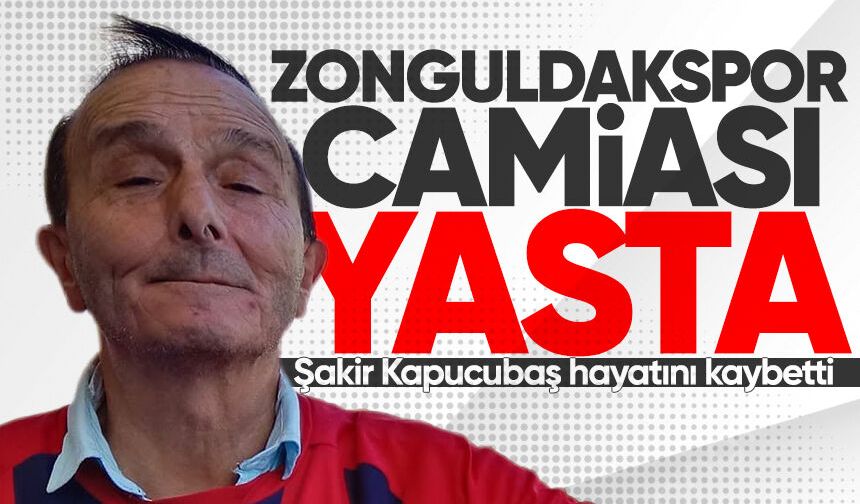 Şakir Kapucubaş hayatını kaybetti