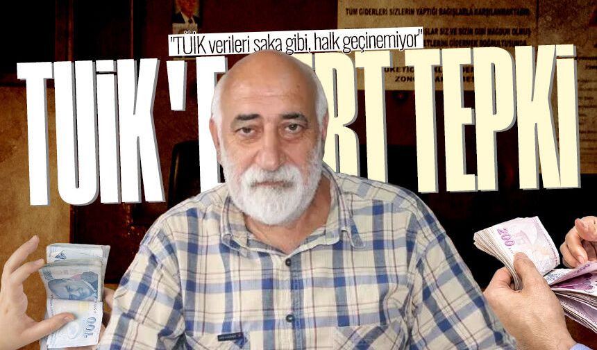 Topaloğlu TÜİK'e yüklendi: "Veriler şaka gibi, halk geçinemiyor"