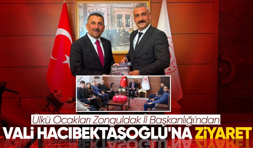 Ülkü Ocakları Zonguldak İl Başkanlığı'ndan Vali Hacıbektaşoğlu'na ziyaret