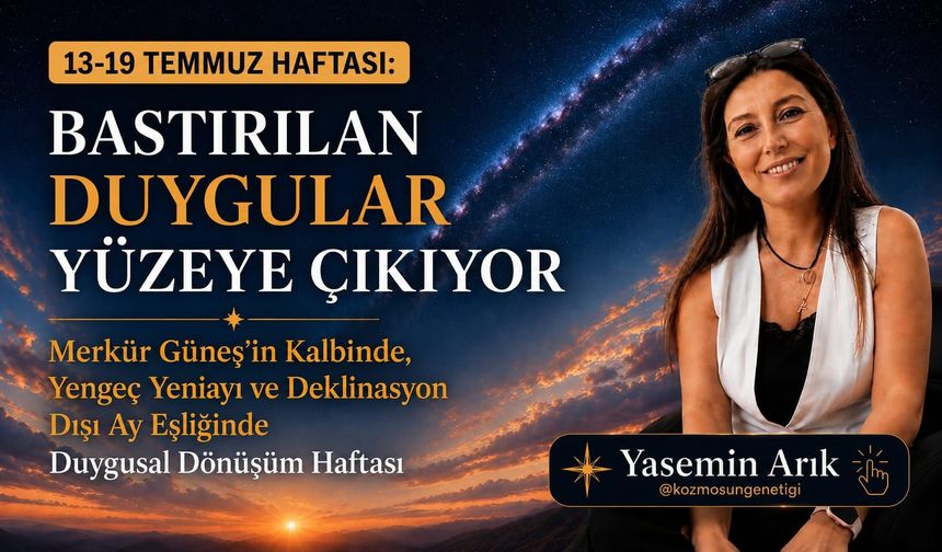 Merkür Güneş'in Kalbinde, Yengeç Yeniayı ve Deklinasyon Dışı Ay Eşliğinde Duygusal Dönüşüm Haftası
