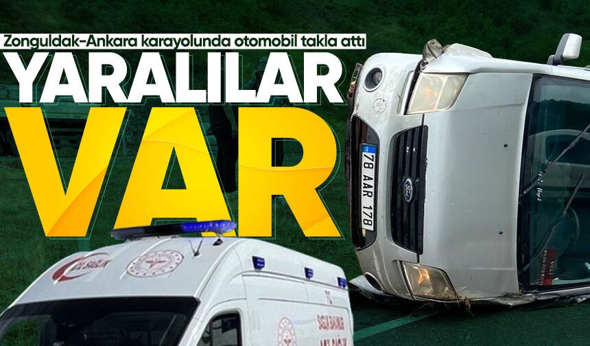 Zonguldak-Ankara karayolunda otomobil takla attı: 5 kişi yaralandı
