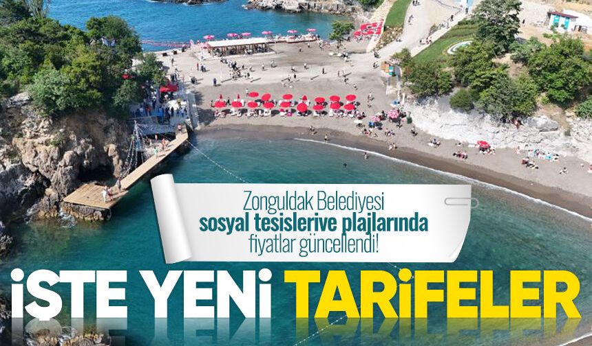 Zonguldak Belediyesi sosyal tesisleri ve plajlarında fiyatlar güncellendi! İşte yeni tarifeler