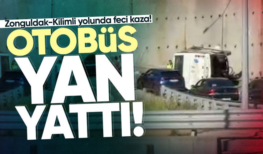 Zonguldak-Kilimli yolunda feci kaza! Otobüs yan yattı