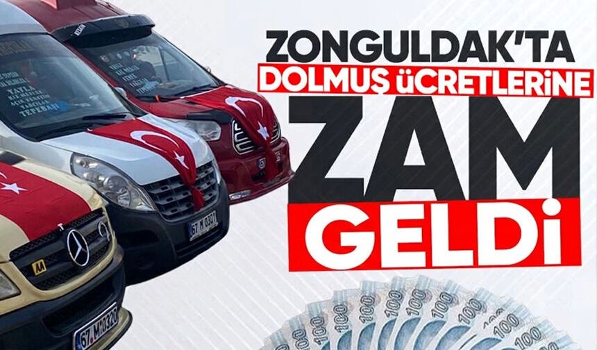 Zonguldak'ta dolmuş ücretlerine zam geldi